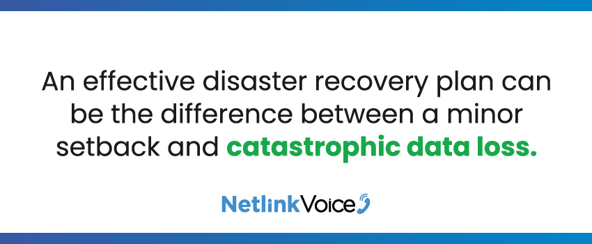 An effective disaster recovery plan can be the difference between a minor setback and catastrophic data loss.